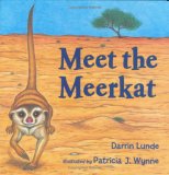 Meet the Meerkat 2007 9781580891547 Front Cover