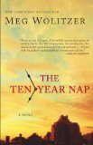 Ten-Year Nap 2009 9781594483547 Front Cover
