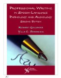 Professional Writing in Speech-Language Pathology and Audiology, 2E  cover art