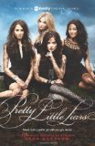 Pretty Little Liars TV Tie-In Edition 2010 9780062009548 Front Cover