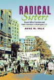 Radical Sisters Second-Wave Feminism and Black Liberation in Washington, D. C. cover art