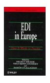 EDI in Europe How It Works in Practice 1995 9780471953548 Front Cover