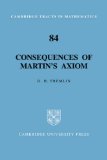 Consequences of Martin's Axiom 2008 9780521089548 Front Cover