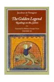 Golden Legend, Volume II Readings on the Saints  9780691001548 Front Cover