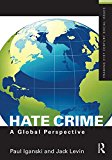 Hate Crime A Global Perspective  9781138789548 Front Cover