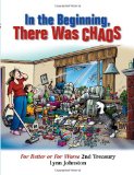 In the Beginning, There Was Chaos For Better or for Worse 2nd Treasury 2011 9781449409548 Front Cover