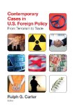 Contemporary Cases in U. S. Foreign Policy From Terrorism to Trade cover art