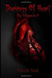 Darkness of Heart; the Collaboration II 2013 9781494285548 Front Cover