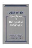 DSM-IV-TRï¿½ Handbook of Differential Diagnosis  9781585620548 Front Cover