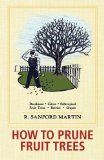 How to Prune Fruit Trees  9781626549548 Front Cover