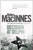 Decision at Delphi 2012 9781781161548 Front Cover