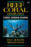 Reef Coral Identification 3rd Edition Florida Caribbean Bahamas 3rd 9781878348548 Front Cover
