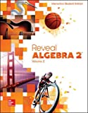 Reveal Algebra 2, Interactive Student Edition, Volume 2  9780078997549 Front Cover
