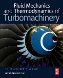 Fluid Mechanics and Thermodynamics of Turbomachinery 