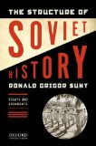 Structure of Soviet History Essays and Documents
