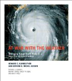 At War with the Weather Managing Large-Scale Risks in a New Era of Catastrophes  9780262516549 Front Cover