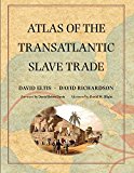 Atlas of the Transatlantic Slave Trade  9780300212549 Front Cover