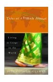 Tales of a Female Nomad Living at Large in the World cover art