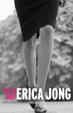 What Do Women Want? Essays by Erica Jong 2007 9781585425549 Front Cover