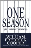 One Season (in Pinstripes) A Memoir 2011 9781593093549 Front Cover