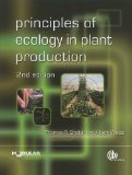 Principles of Ecology in Plant Production 2nd 9781845936549 Front Cover