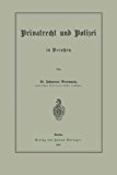 Privatrecht und Polizei in Preuï¿½en 1897 9783642504549 Front Cover
