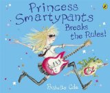 Princess Smartypants Breaks the Rules  9780141501550 Front Cover