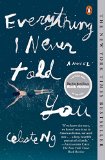 Everything I Never Told You A Novel  9780143127550 Front Cover
