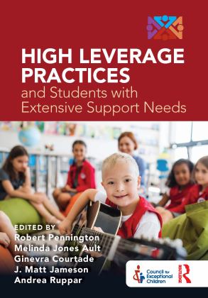 High Leverage Practices and Students with Extensive Support Needs  9780367772550 Front Cover
