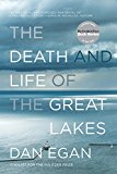 Death and Life of the Great Lakes  9780393355550 Front Cover