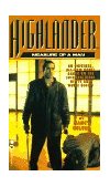 Highlander(TM): the Measure of a Man 1997 9780446604550 Front Cover