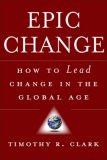 EPIC Change How to Lead Change in the Global Age cover art