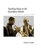 Teaching Music in the Secondary Schools 5th 2000 Revised  9780534516550 Front Cover