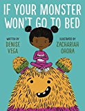 If Your Monster Won't Go to Bed  9780553496550 Front Cover