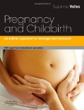 Pregnancy and Childbirth A Holistic Approach to Massage and Bodywork  9780702030550 Front Cover