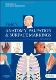 Field's Anatomy, Palpation and Surface Markings 5th 9780702043550 Front Cover
