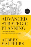 Advanced Strategic Planning A 21st-Century Model for Church and Ministry Leaders