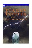 Harry Potter and Philosophy If Aristotle Ran Hogwarts cover art
