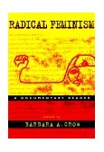 Radical Feminism A Documentary Reader