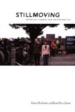 Still Moving Between Cinema and Photography  9780822341550 Front Cover