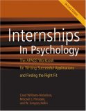 Internships in Psychology The APAGS Workbook for Writing Successful Applications and Finding the Right Fit 2nd 9781433803550 Front Cover