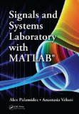 Signals and Systems Laboratory with MATLAB  9781439830550 Front Cover