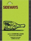 Sideways The Shooting Script 2004 9781557046550 Front Cover