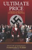 Ultimate Price Testimonies of Christians Who Resisted the Third Reich  9781570759550 Front Cover