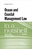 Christie and Telesetsky's Ocean and Coastal Management Law in a Nutshell 5th 9781642425550 Front Cover