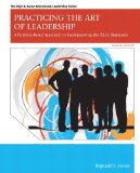 Practicing the Art of Leadership A Problem-Based Approach to Implementing the ISLLC Standards cover art