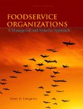 Foodservice Organizations A Managerial and Systems Approach cover art