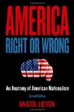 America Right or Wrong An Anatomy of American Nationalism cover art