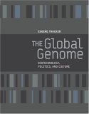 Global Genome Biotechnology, Politics, and Culture 2005 9780262201551 Front Cover