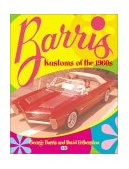 Barris Kustoms of the 1960s 2002 9780760309551 Front Cover
